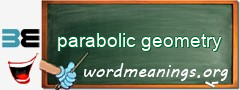 WordMeaning blackboard for parabolic geometry